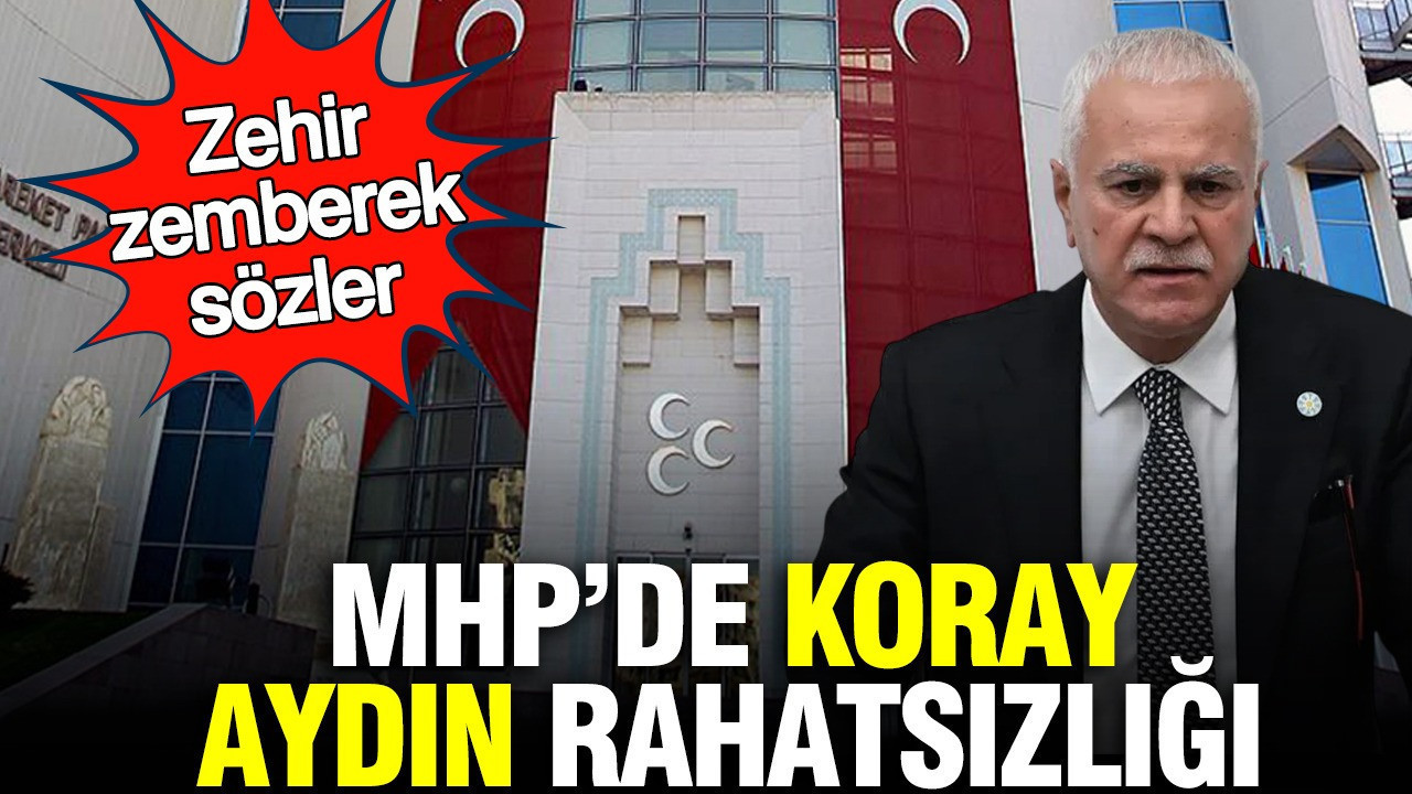 mhpde-koray-aydin-rahatsizligi-zehir-zemberek-sozler-v5PLhYGO-1